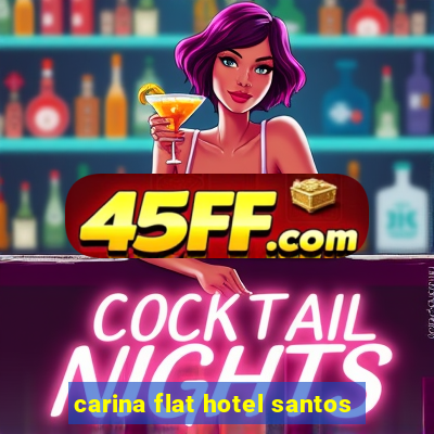 carina flat hotel santos